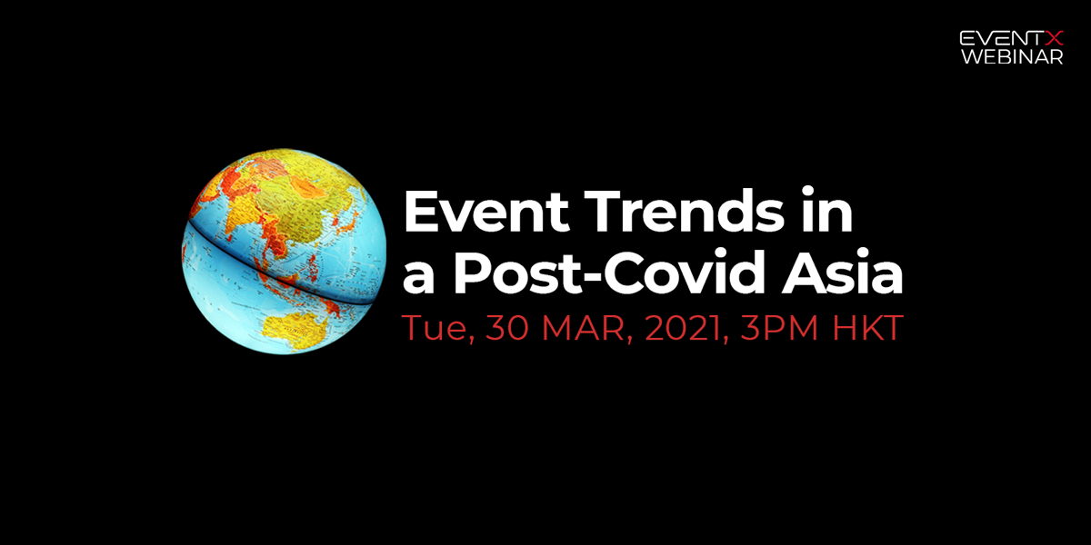 Event Trends in a Post-Covid Asia