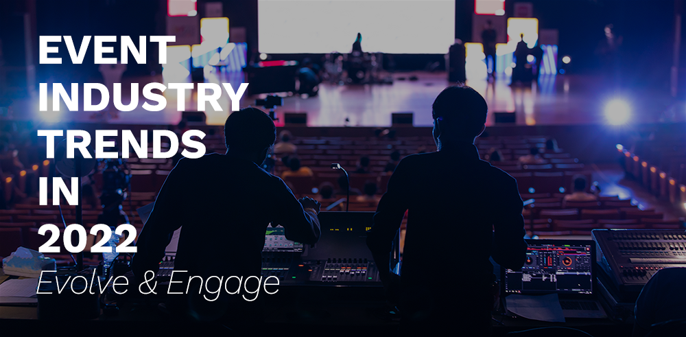 Event Industry Trends in 2022
